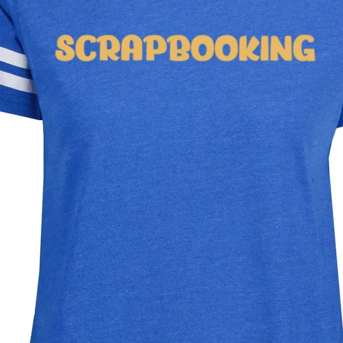 Scrapbooking I Do Crafts Scrapbook Scissor Gift Enza Ladies Jersey Football T-Shirt