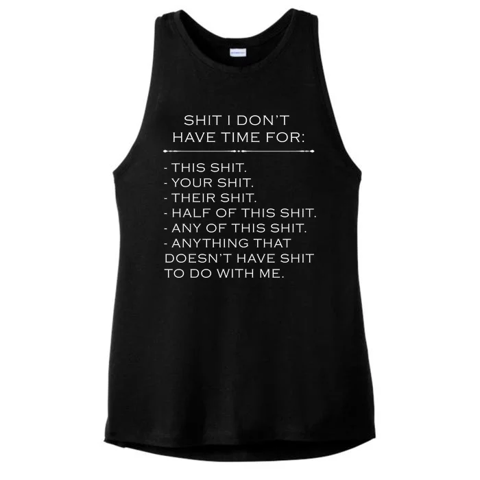 Shit I Don't Have Time For Funny Ladies Tri-Blend Wicking Tank