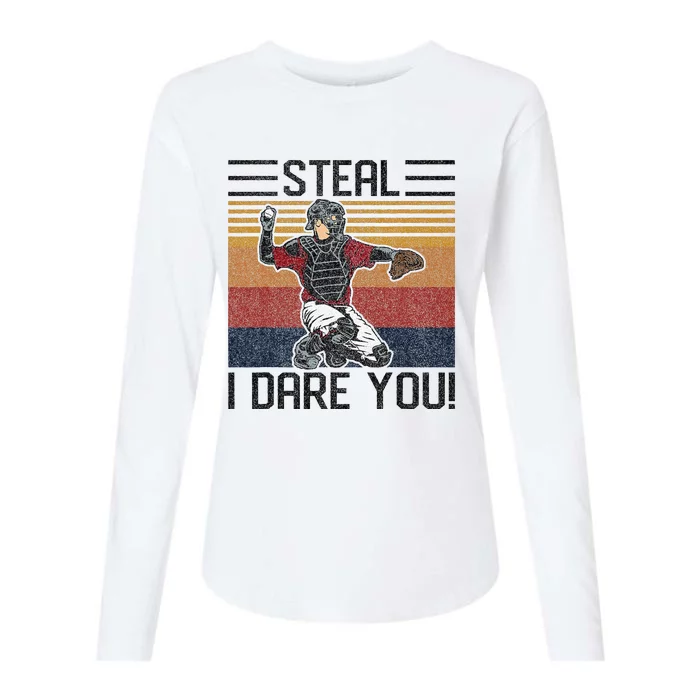 Steal I Dare You Funny Catcher Baseball Womens Cotton Relaxed Long Sleeve T-Shirt