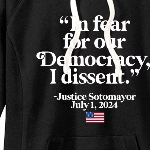 Scotus I Dissent Fear For Our Democracy Gifts Women's Fleece Hoodie