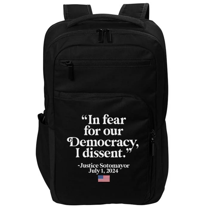 Scotus I Dissent Fear For Our Democracy Gifts Impact Tech Backpack