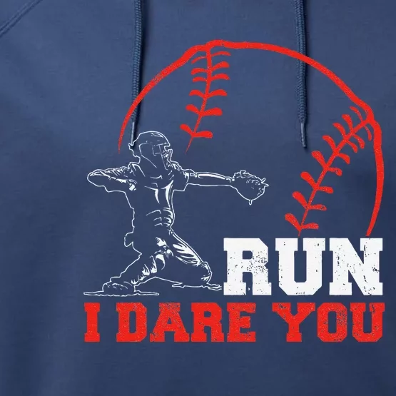 Steal I Dare You Baseball Catcher Baseball Player Performance Fleece Hoodie