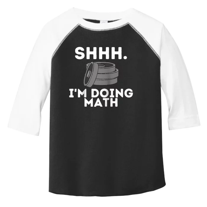 Shhh Im Doing Math Funny Workout Toddler Fine Jersey T-Shirt