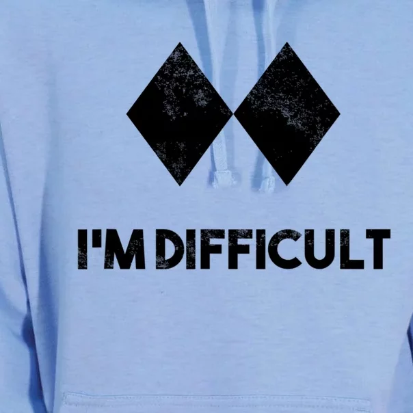 Ski I'm Difficult Funny Gift Skiing Lovers Skiers Snowboard Snowboarder Gift Unisex Surf Hoodie