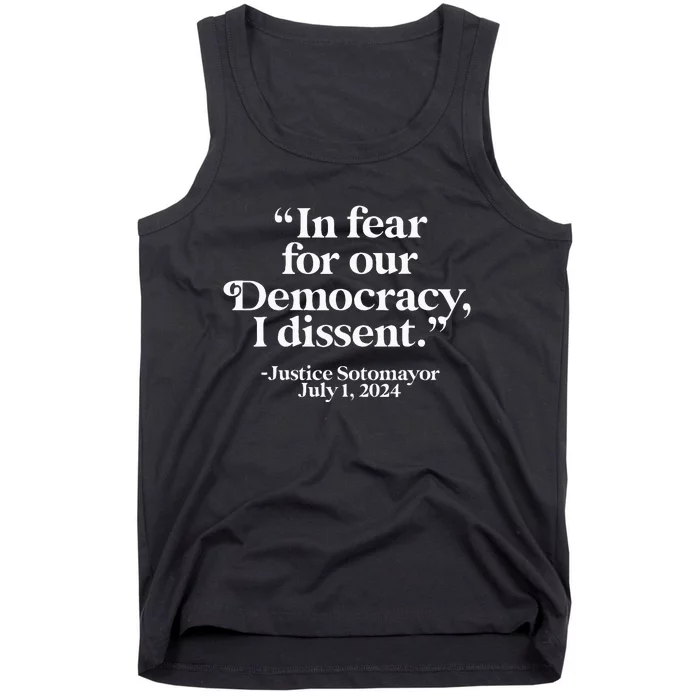 Scotus I Dissent Fear For Our Democracy Justice Sotomayor Tank Top