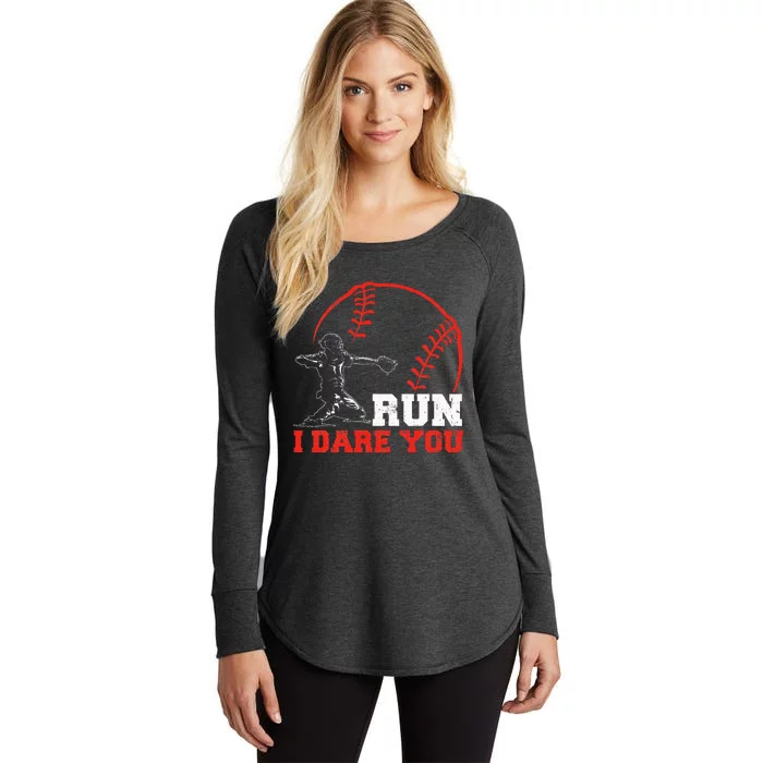 Steal I Dare You Baseball Catcher Baseball Player Women's Perfect Tri Tunic Long Sleeve Shirt