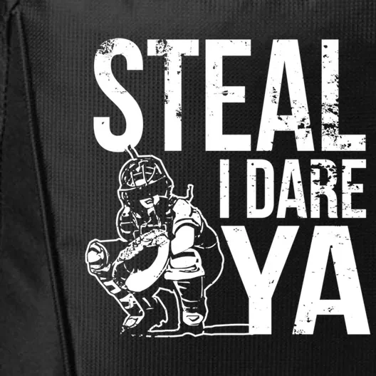 Steal I Dare Ya Funny Softball Catcher Team Sport Gift City Backpack