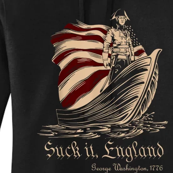 Suck It England Funny 4th Of July George Washington 1776 Women's Pullover Hoodie