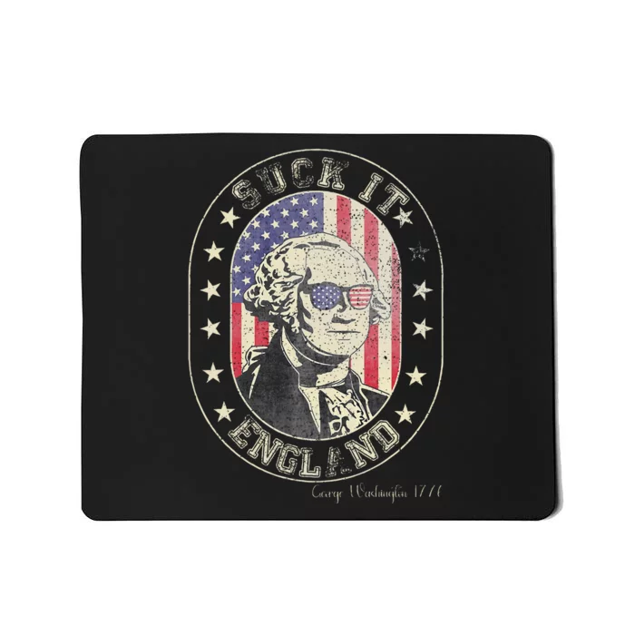 Suck It England George Washington 1776 Usa Funny Mousepad