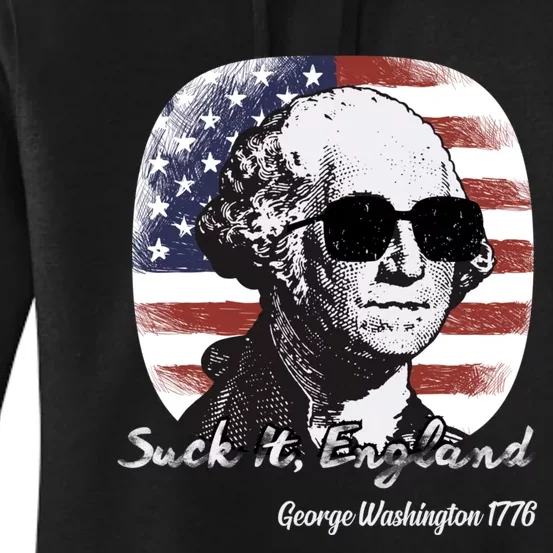 Suck It England Funny 4th Of July George Washington 1776 Women's Pullover Hoodie