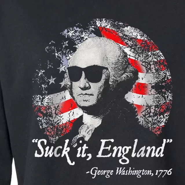 Suck It England Funny 4th Of July George Washington 1776 Cropped Pullover Crew