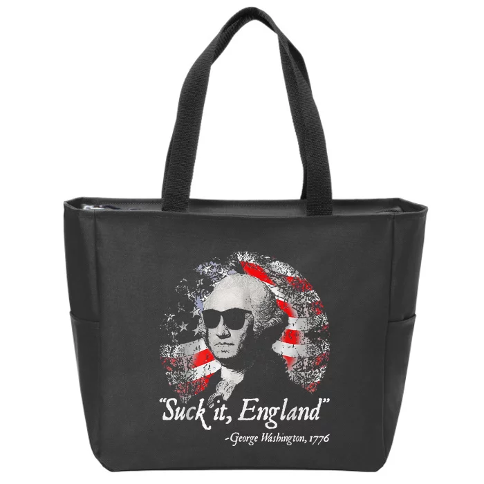 Suck It England Funny 4th Of July George Washington 1776 Zip Tote Bag