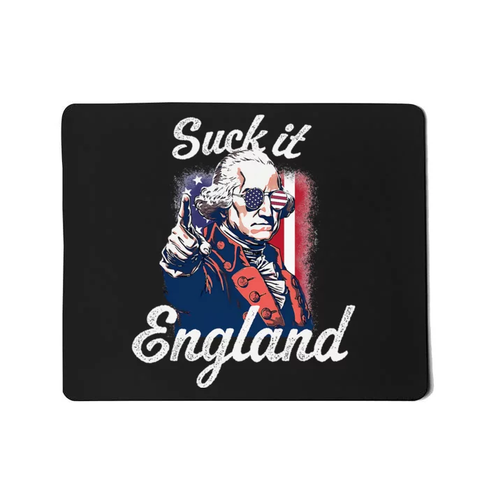 Suck It England Funny George Washington USA Flag 4th of July Mousepad