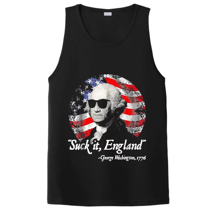 Suck It England Funny 4th Of July George Washington Performance Tank