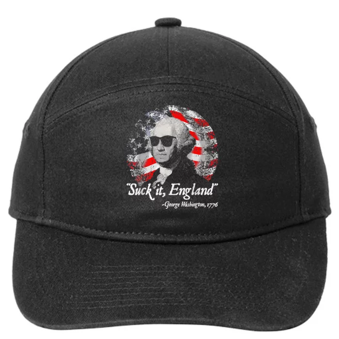 Suck It England Funny 4th Of July George Washington 1776 7-Panel Snapback Hat