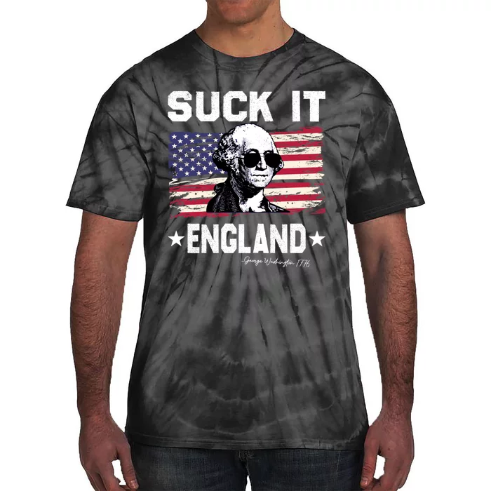 Suck It England Funny 4th Of July George Washington 1776 Tie-Dye T-Shirt