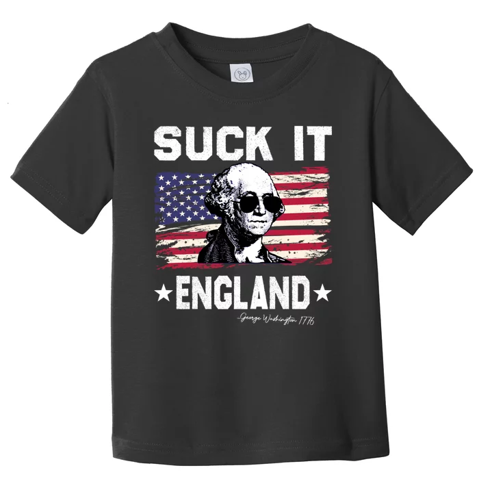 Suck It England Funny 4th Of July George Washington 1776 Toddler T-Shirt