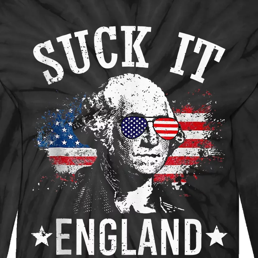 Suck It England Funny 4th Of July George Washington 1776 Tie-Dye Long Sleeve Shirt