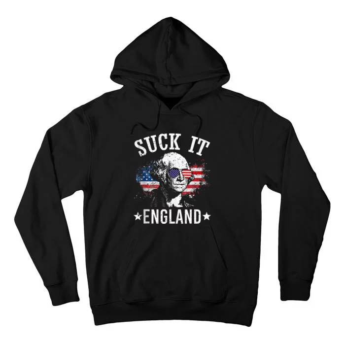 Suck It England Funny 4th Of July George Washington 1776 Tall Hoodie