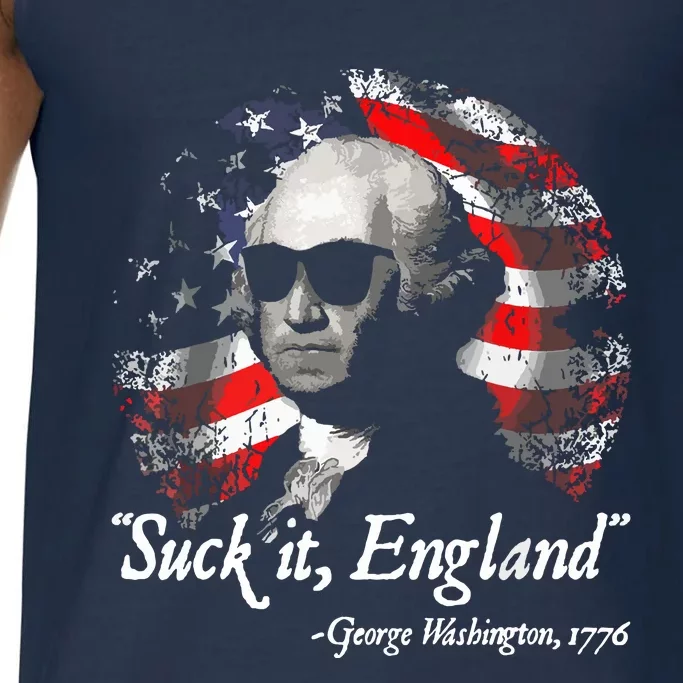 Suck It England Funny 4th Of July George Washington 1776 Comfort Colors® Tank Top