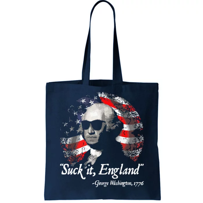 Suck It England Funny 4th Of July George Washington 1776 Tote Bag