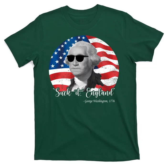 Suck It England George Washing 1776 Funny T-Shirt