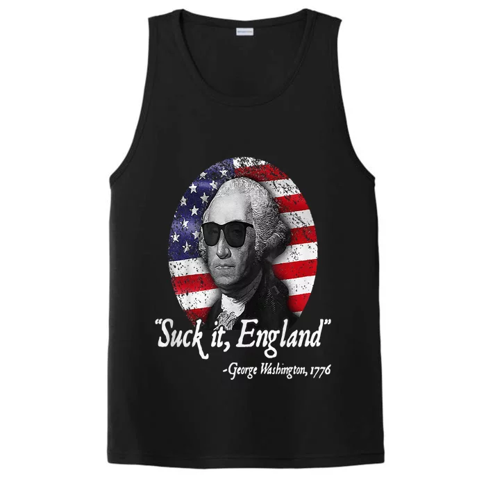 Suck It England Funny 4th Of July George Washington 1776 Performance Tank