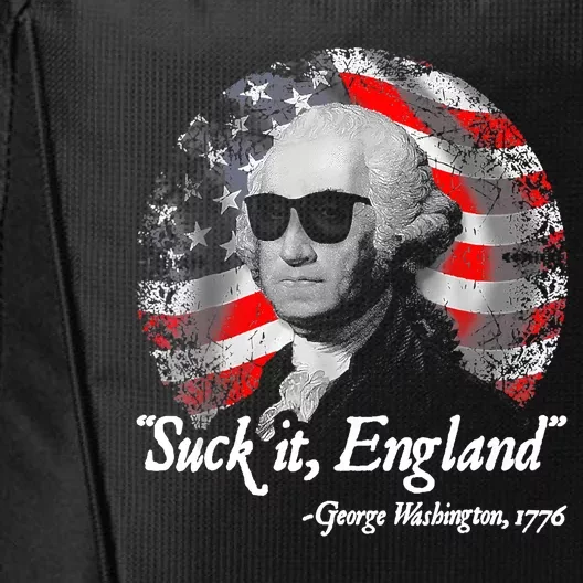 Suck It England Funny 4th Of July George Washington 1776 City Backpack