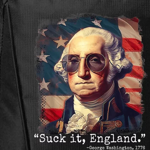 Suck It England Funny 4th Of July George Washington 1776 City Backpack