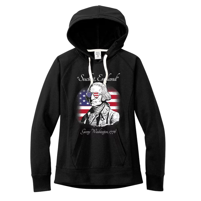 Suck It England Funny George Washington USA Flag 4th Of July Women's Fleece Hoodie