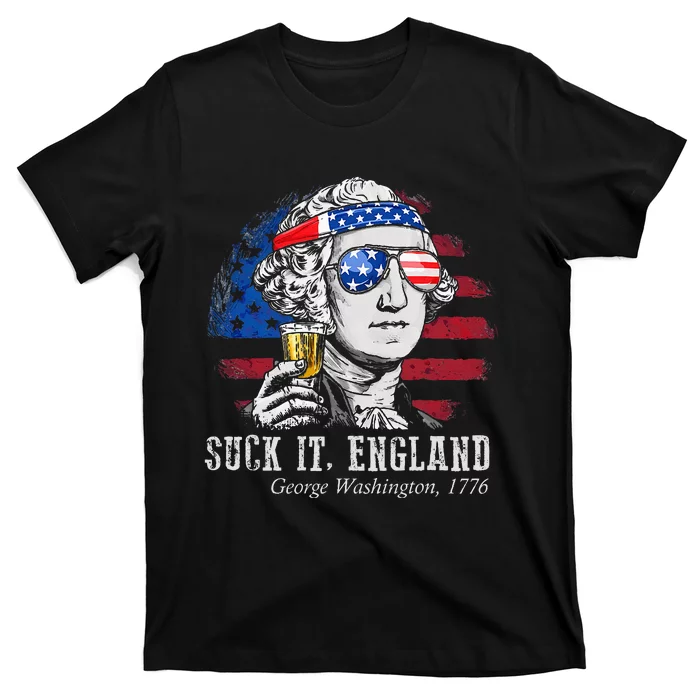 Suck It England Funny 4th of July George Washington 1776 T-Shirt