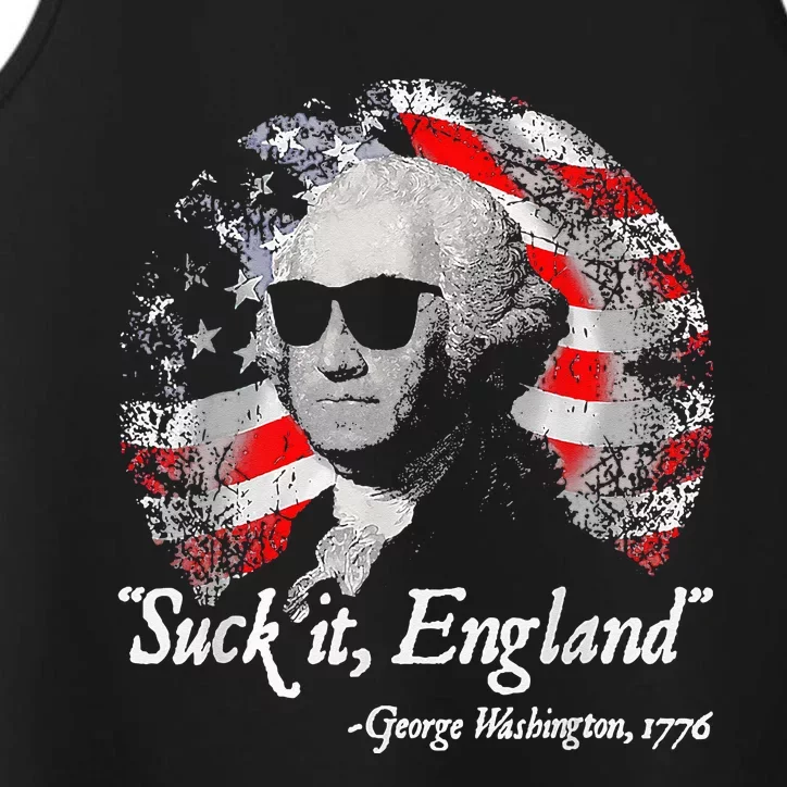 Suck It England Funny 4th of July George Washington 1776 Performance Tank