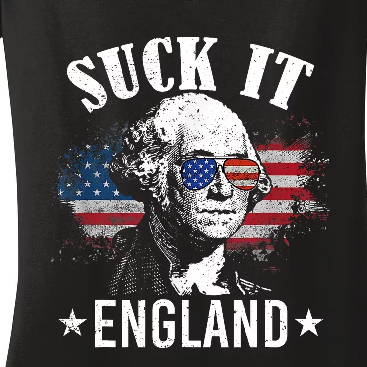 Suck It England Funny 4th Of July George Washington Women's V-Neck T-Shirt