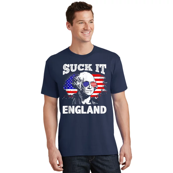 Suck It England Funny 4th Of July Flag Patriotic T-Shirt