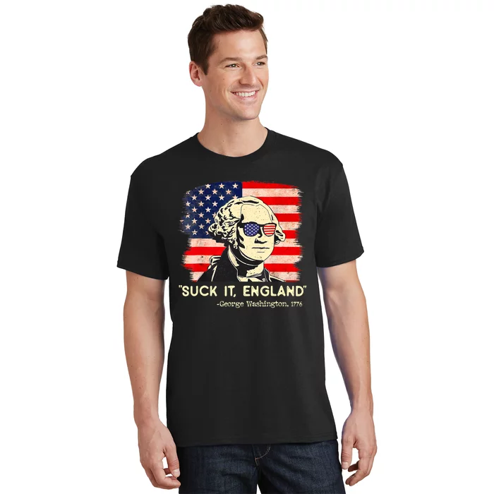 Suck It England Funny 4th Of July George Washington 1776 T-Shirt