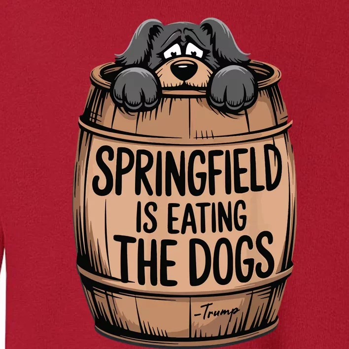 Springfield Is Eating The Dogs Toddler Sweatshirt