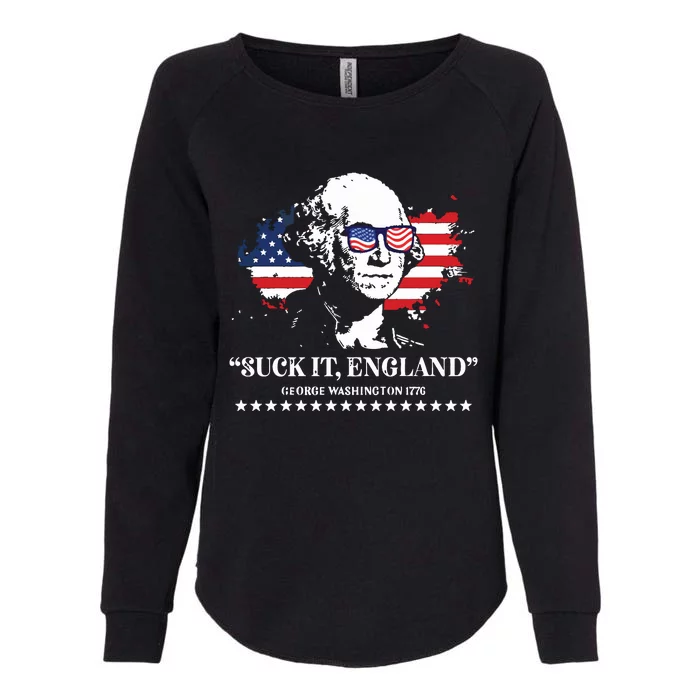 Suck It England George Washington 1776 Womens California Wash Sweatshirt