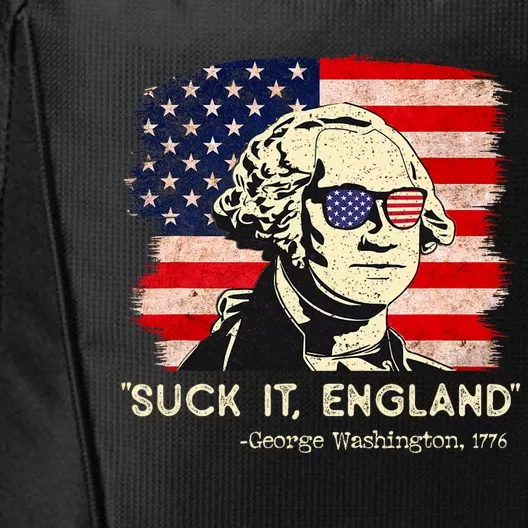 Suck It England Funny 4th Of July Funny George Washington City Backpack