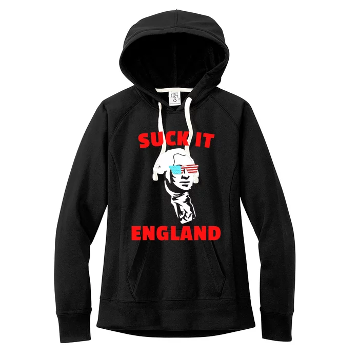 Suck It England Funny 4th Of July Women's Fleece Hoodie