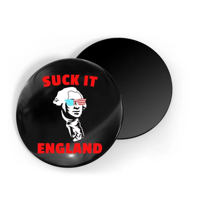 Suck It England Funny 4th Of July Magnet