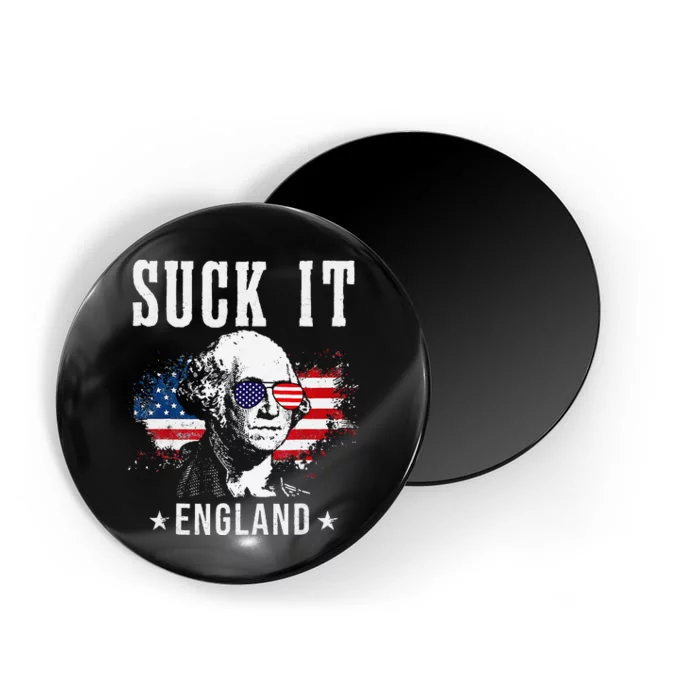 Suck It England Funny 4th of July President American Magnet