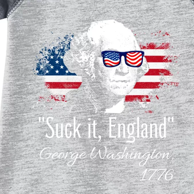 SUCK IT ENGLAND Funny 4th Of July George Washington 1776 Infant Baby Jersey Bodysuit