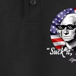 SUCK IT ENGLAND Funny 4th Of July George Washington 1776 Dry Zone Grid Performance Polo