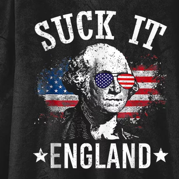 SUCK IT ENGLAND Funny 4th Of July George Washington 1776 Hooded Wearable Blanket