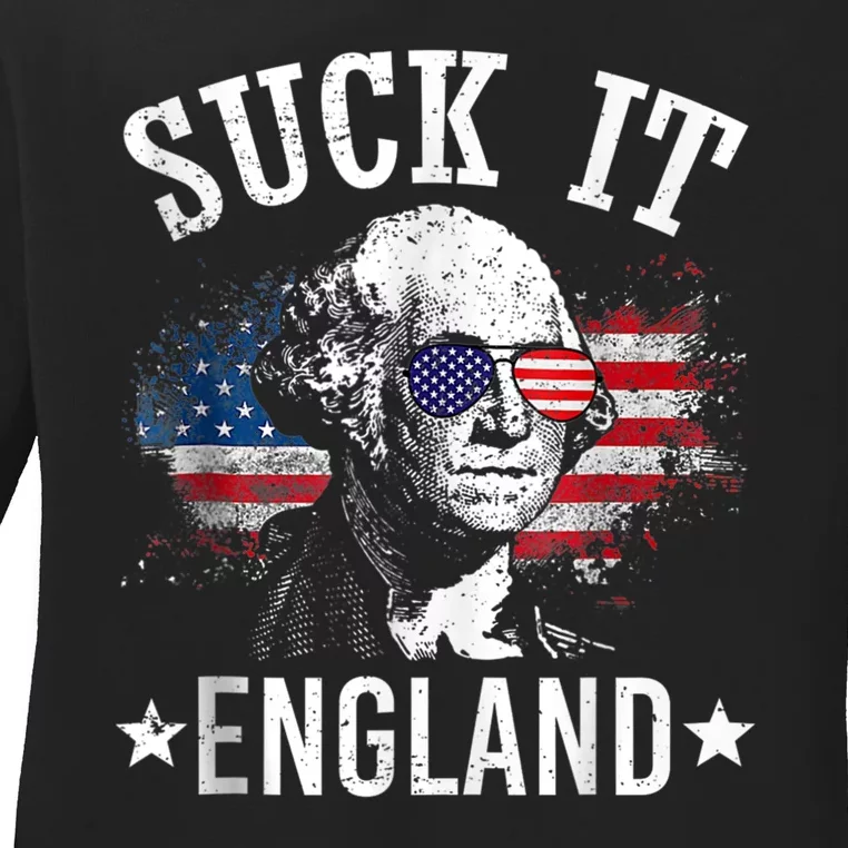 SUCK IT ENGLAND Funny 4th Of July George Washington 1776 Ladies Long Sleeve Shirt