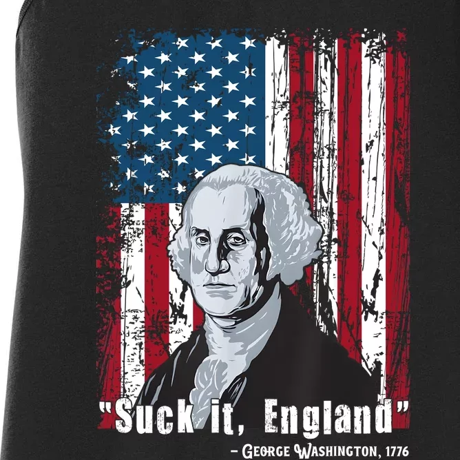 Suck It England Funny 4th Of July George Washington 1776 Women's Racerback Tank