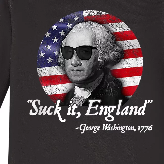 Suck It England Funny 4th Of July George Washington 1776 Baby Long Sleeve Bodysuit