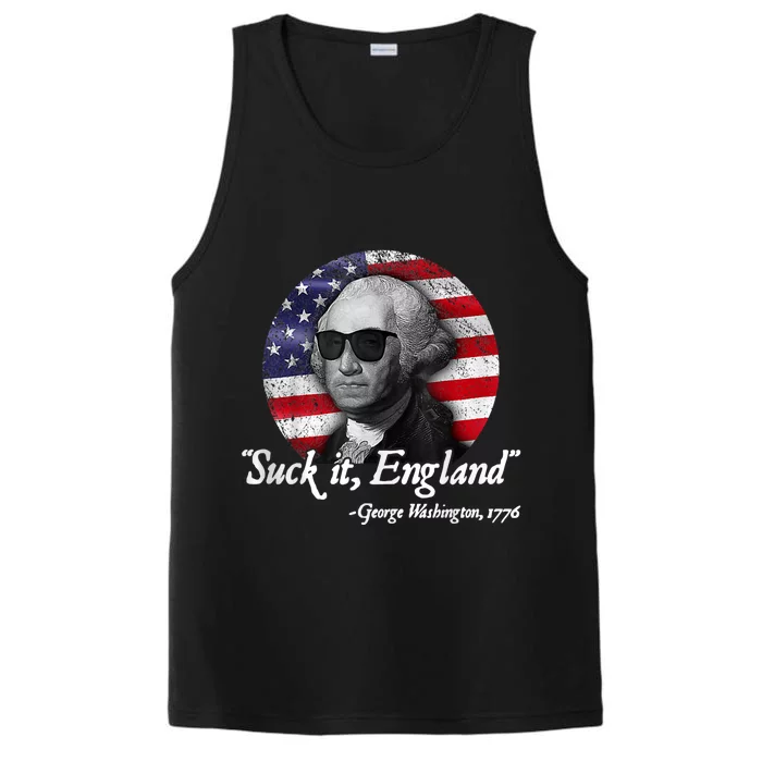 Suck It England Funny 4th Of July George Washington 1776 Performance Tank