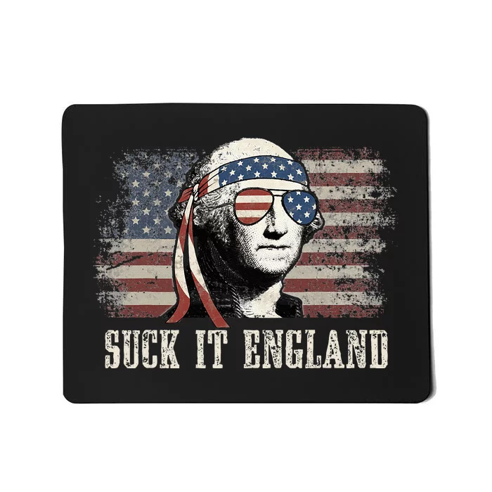 Suck It England 4th Of July George Washington Us Flag Mousepad