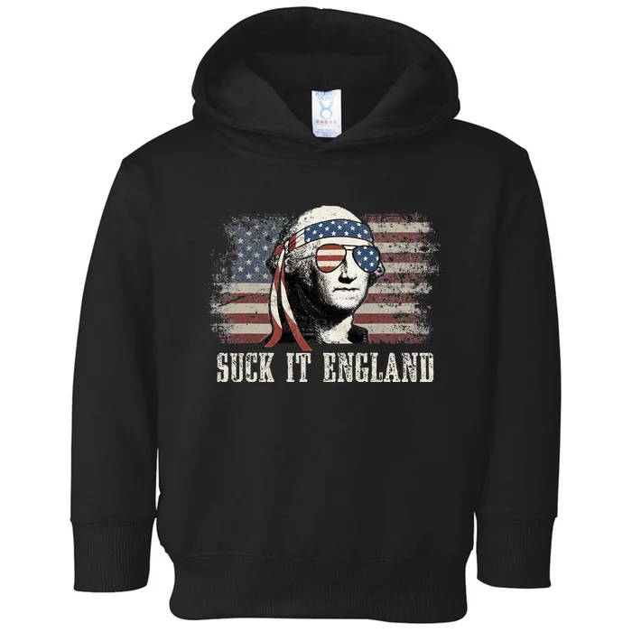 Suck It England 4th Of July George Washington Us Flag Toddler Hoodie